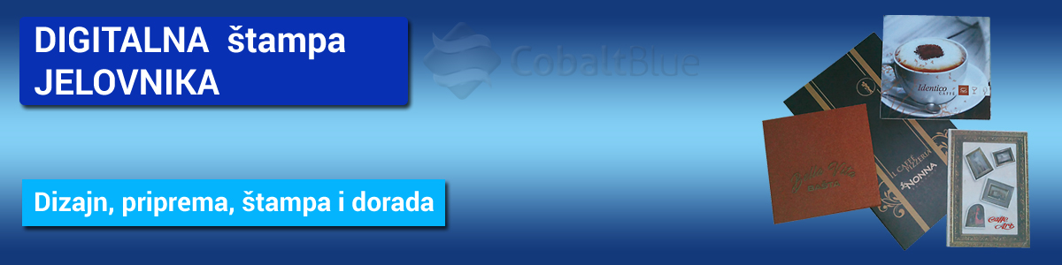 Štampa  i dizajn jelovnika - Štamparija Cobalt Blue